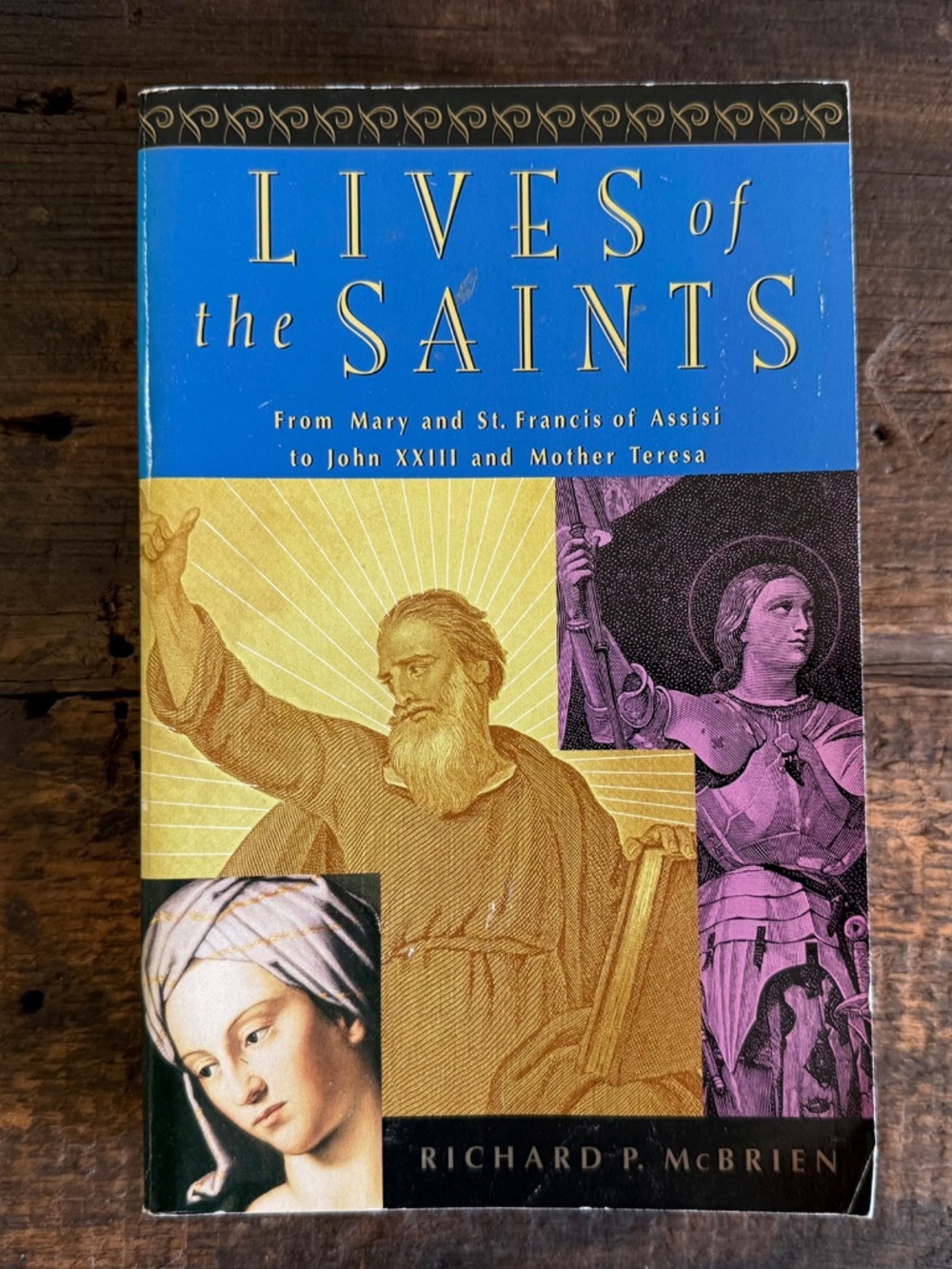 Lives of the Saints by Richard P. McBrien